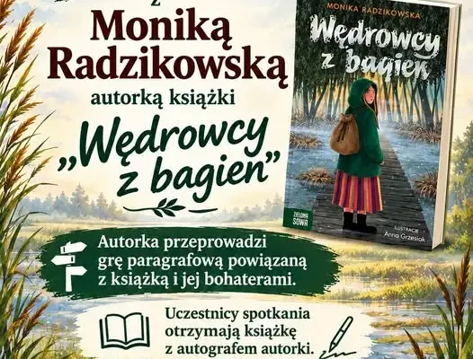 Spotkanie autorskie z Moniką Radzikowską w Kowalach Oleckich