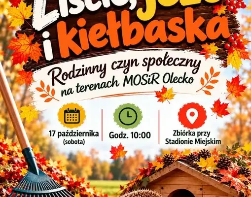 Olecko: rodzinny czyn społeczny na terenach MOSiR – grabie, jeże i ognisko