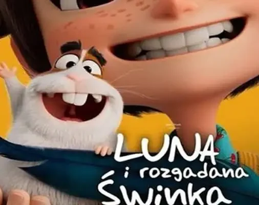 Kino PIONIER w Kowalach Oleckich zaprasza na film „Luna i Rozgadana Świnka”