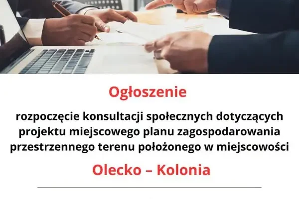 Olecko: otwarte spotkanie o planie zagospodarowania terenu Olecko-Kolonia