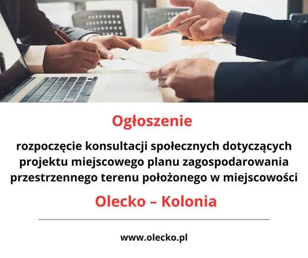 Olecko: otwarte spotkanie o planie zagospodarowania terenu Olecko-Kolonia