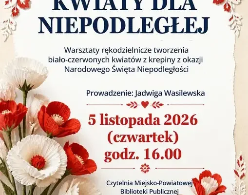 Warsztaty „Kwiaty dla Niepodległej” w oleckiej bibliotece