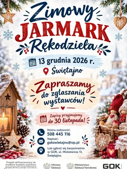 Zimowy Jarmark Rękodzieła w Świętajnie – zaproszenie dla twórców i KGW